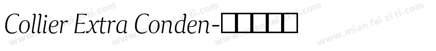 Collier Extra Conden字体转换